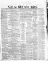 Leeds Evening Express Saturday 02 February 1861 Page 1
