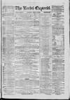 Leeds Evening Express Saturday 19 March 1864 Page 1