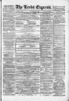 Leeds Evening Express Saturday 16 September 1865 Page 1