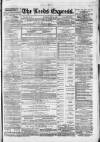 Leeds Evening Express Saturday 30 December 1865 Page 1