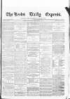 Leeds Evening Express Wednesday 09 September 1868 Page 1