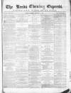 Leeds Evening Express Friday 01 January 1869 Page 1