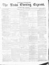 Leeds Evening Express Thursday 19 August 1869 Page 1