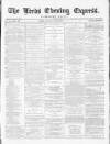 Leeds Evening Express Monday 15 November 1869 Page 1