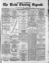 Leeds Evening Express Wednesday 22 June 1870 Page 1