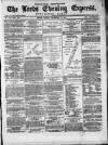 Leeds Evening Express Friday 16 December 1870 Page 1