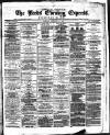 Leeds Evening Express Tuesday 15 February 1876 Page 1