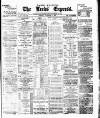 Leeds Evening Express Tuesday 04 December 1877 Page 1