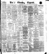 Leeds Evening Express Wednesday 02 January 1889 Page 1