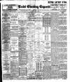 Leeds Evening Express Monday 02 May 1898 Page 1