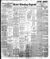 Leeds Evening Express Friday 03 June 1898 Page 1