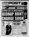 Nottingham Evening Post Saturday 22 February 1992 Page 1