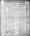 Sutton & Epsom Advertiser Friday 28 February 1908 Page 1