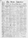 Sutton & Epsom Advertiser Friday 03 June 1921 Page 1