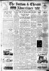 Sutton & Epsom Advertiser Thursday 02 January 1947 Page 1