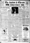 Sutton & Epsom Advertiser Thursday 16 October 1947 Page 1
