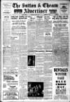 Sutton & Epsom Advertiser Thursday 15 January 1948 Page 1