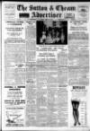 Sutton & Epsom Advertiser Thursday 16 February 1950 Page 1