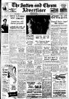 Sutton & Epsom Advertiser Thursday 13 June 1957 Page 1