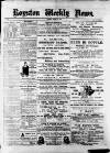 Royston Weekly News Saturday 24 August 1889 Page 1