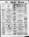 Rugeley Mercury Friday 01 February 1889 Page 1