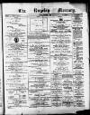 Rugeley Mercury Friday 04 October 1889 Page 1