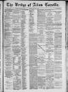 Bridge of Allan Gazette Saturday 27 December 1884 Page 1