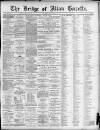 Bridge of Allan Gazette Saturday 18 May 1889 Page 1