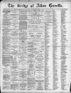 Bridge of Allan Gazette Saturday 25 May 1889 Page 1