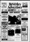 Beverley Advertiser Friday 11 July 1997 Page 1