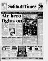 Solihull Times Friday 24 April 1992 Page 1