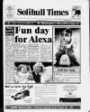 Solihull Times Friday 01 May 1992 Page 1