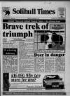Solihull Times Friday 18 September 1992 Page 1