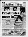 Solihull Times Friday 22 July 1994 Page 1