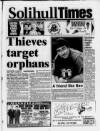 Solihull Times Friday 24 November 1995 Page 1