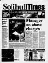 Solihull Times Friday 07 November 1997 Page 1
