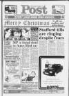 Stafford Post Thursday 21 December 1989 Page 1