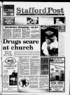 Stafford Post Thursday 25 July 1996 Page 1