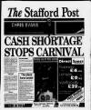 Stafford Post Thursday 04 June 1998 Page 1