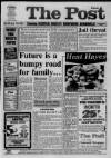 Lichfield Post Thursday 11 July 1991 Page 1