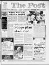 Lichfield Post Thursday 30 July 1992 Page 1