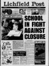 Lichfield Post Thursday 21 March 1996 Page 1