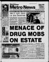 Manchester Metro News Friday 22 January 1993 Page 1