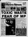 Manchester Metro News Friday 30 July 1993 Page 1