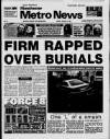 Manchester Metro News Friday 06 August 1993 Page 1
