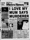 Manchester Metro News Friday 10 September 1993 Page 1