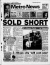 Manchester Metro News Friday 17 September 1993 Page 1