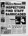 Manchester Metro News Friday 25 February 1994 Page 1