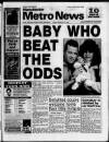 Manchester Metro News Friday 17 February 1995 Page 1
