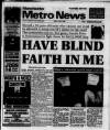 Manchester Metro News Friday 02 May 1997 Page 1